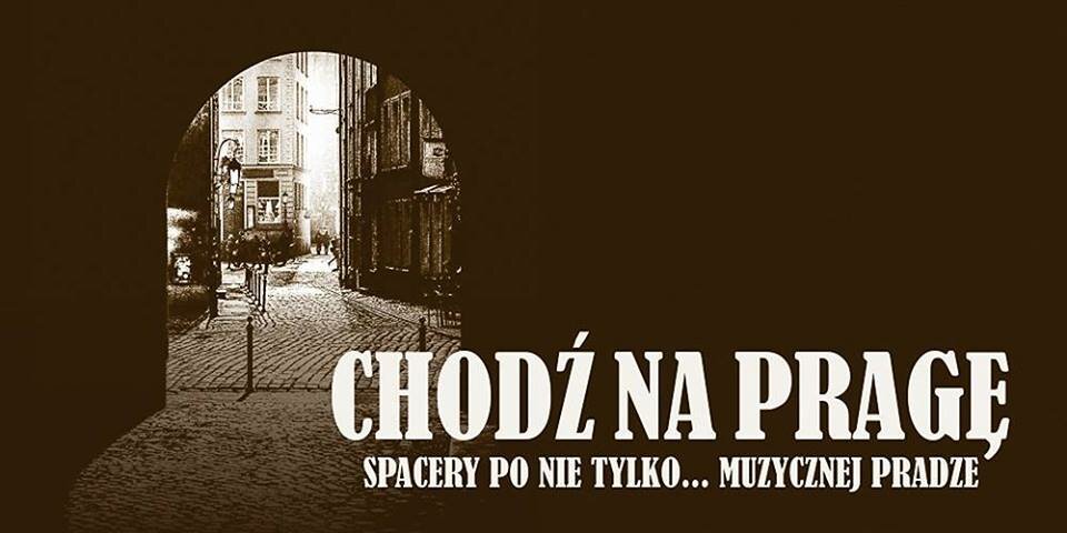 chodz na prage